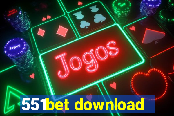 551bet download